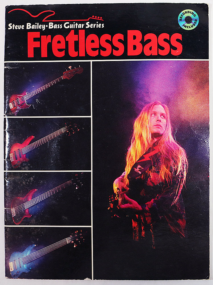 Steve Bailey Bass Guitar Series: Fretless Bass (no CD)