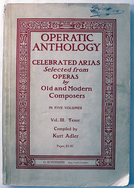 Operatic Anthology: Celebrated Arias, Volume 3 (Tenor)