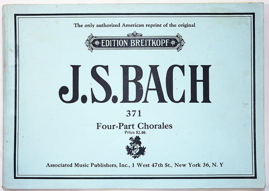 Bach: 371 Four-Part Chorales