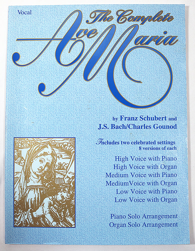 The Complete Ave Maria