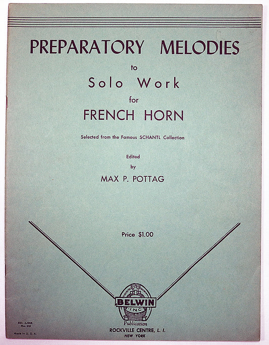 Preparatory Melodies to Solo Work for French Horn