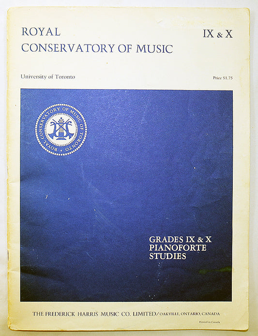 Royal Conservatory: Grades IX & X Pianoforte Studies