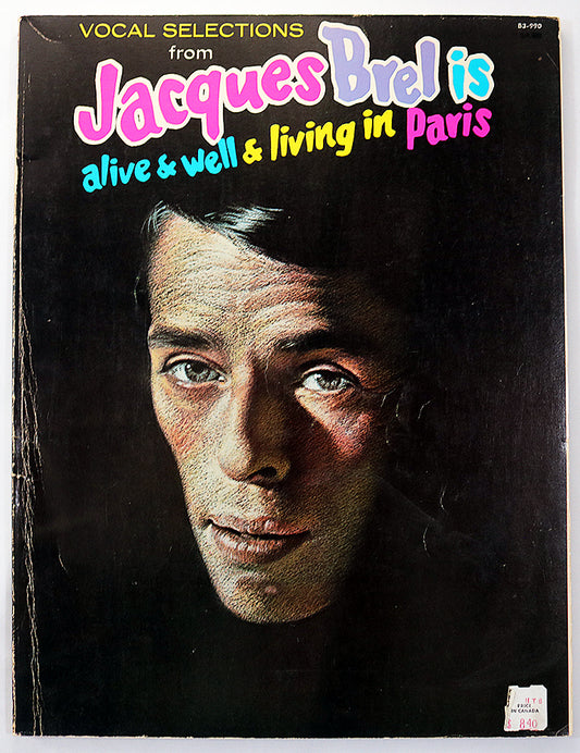 Vocal Selections from Jacques Brel Is Alive & Well & Living in Paris
