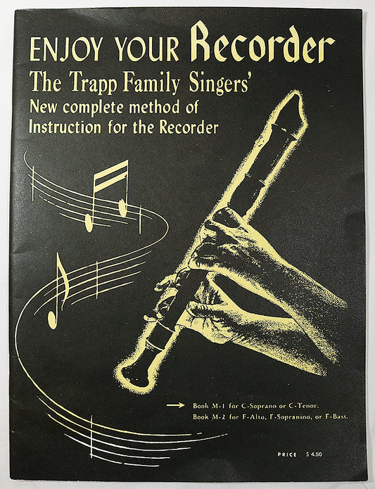 Enjoy Your Recorder - The Trapp Family Singers