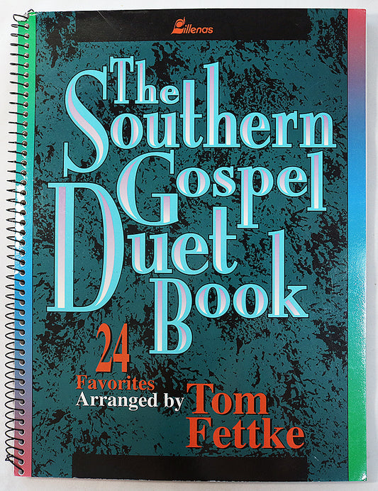 The Southern Gospel Duet Book