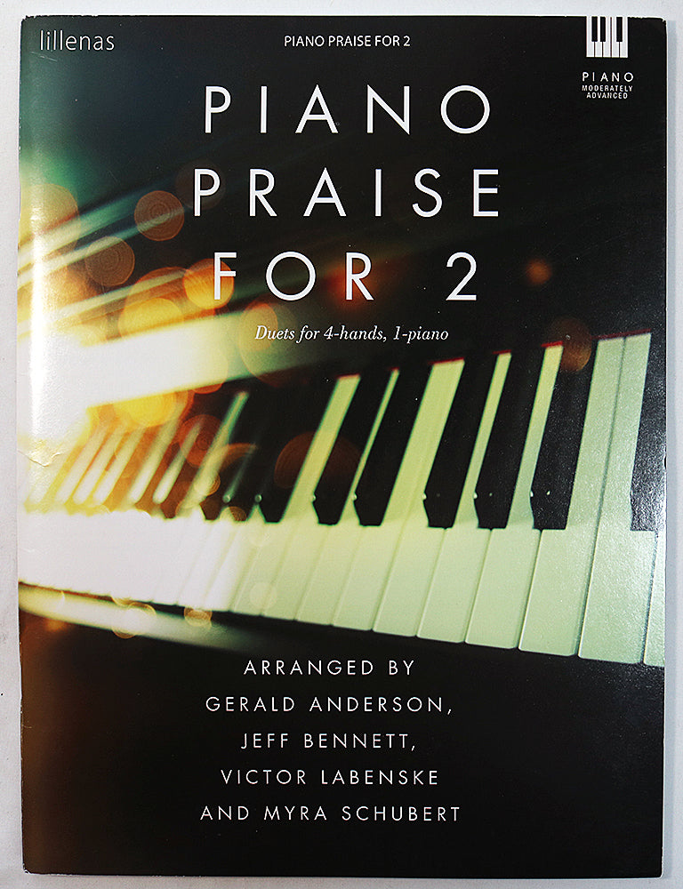 Piano Praise for 2: Duets for 4 Hands, 1 Piano