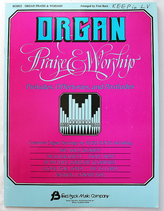 Organ Praise & Worship: Preludes, Offertories, and Postludes
