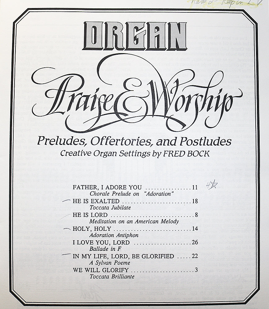 Organ Praise & Worship: Preludes, Offertories, and Postludes