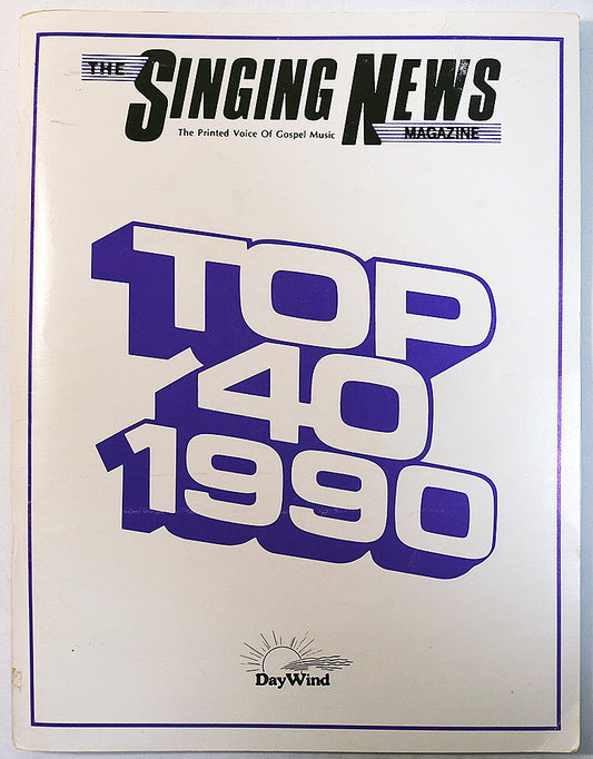 Top 40, 1990 - The Singing News Magazine