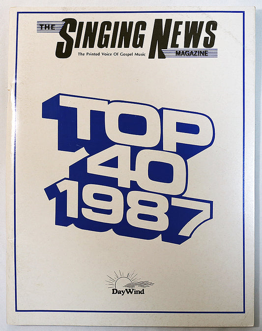 Top 40, 1987 - The Singing News Magazine