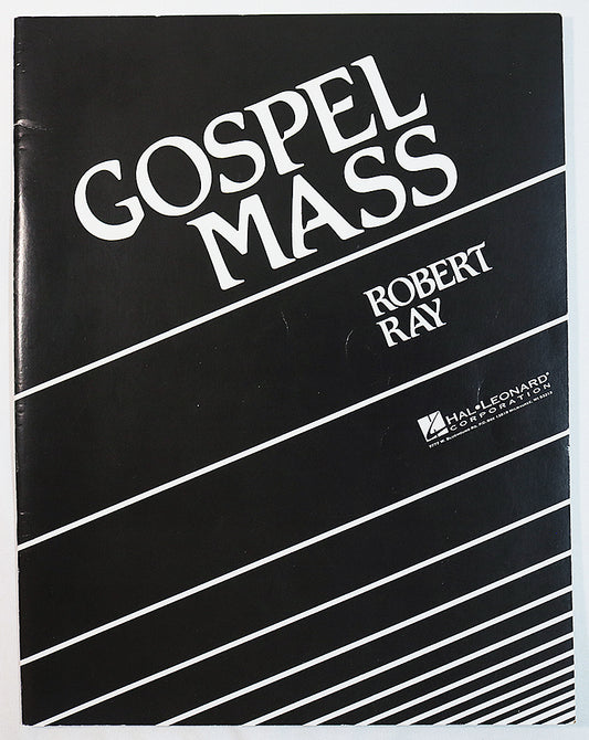 Ray: Gospel Mass (Vocal Score)