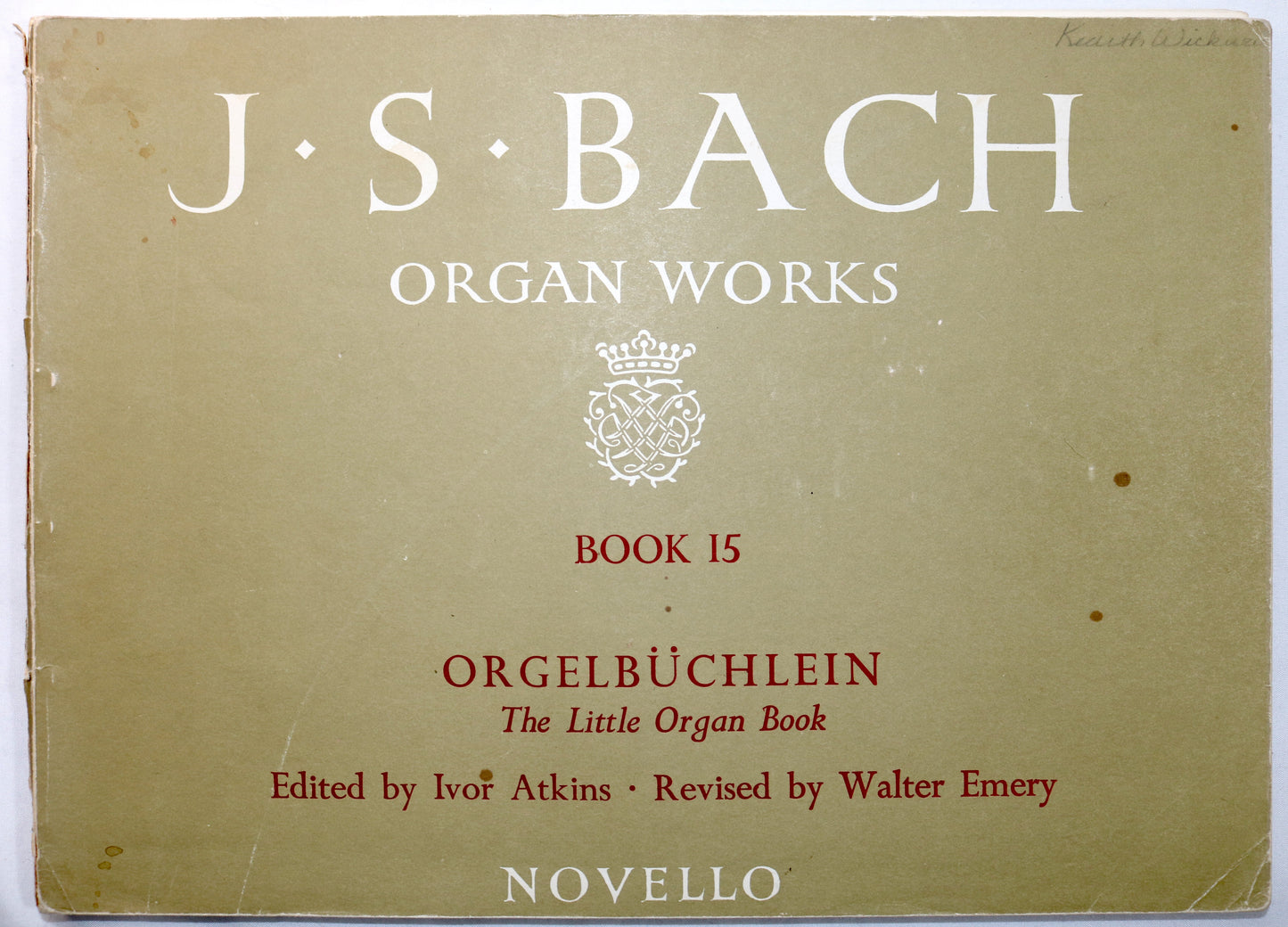 Bach: Organ Works, Book 15: The Little Organ Book
