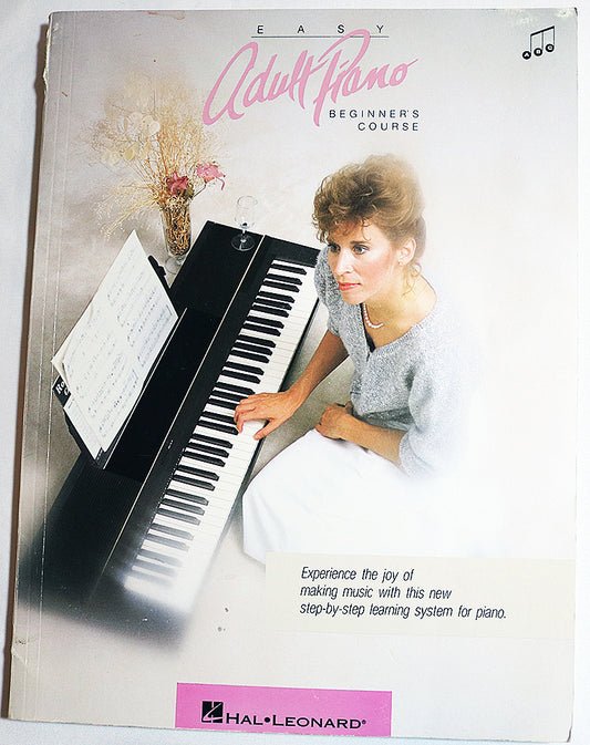 Easy Adult Piano: Beginner's Course