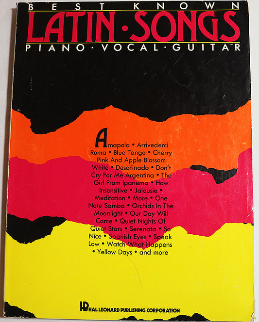 Best Known Latin Songs for Piano, Vocal and Guitar