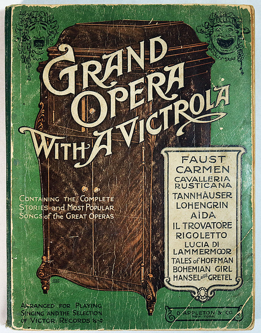 Grand Opera with a Victrola