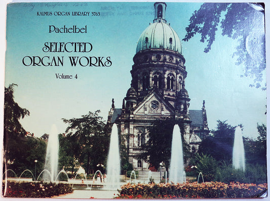 Pachelbel: Selected Organ Works, Volume IV