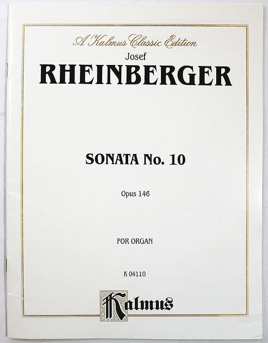 Rheinberger: Sonata No. 10, Opus 146