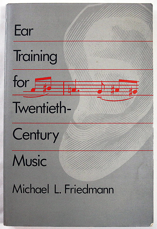 Ear Training for Twentieth-Century Music