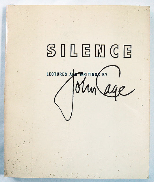 Silence: Lectures and Writings by John Cage