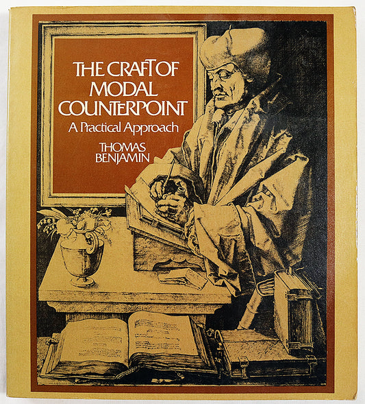 The Craft of Modal Counterpoint: A Practical Approach