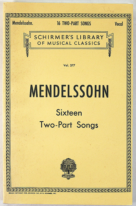 Mendelssohn: Sixteen Two-Part Songs