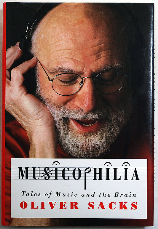 Musicophilia: Tales of Music and the Brain