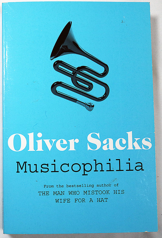 Musicophilia: Tales of Music and the Brain