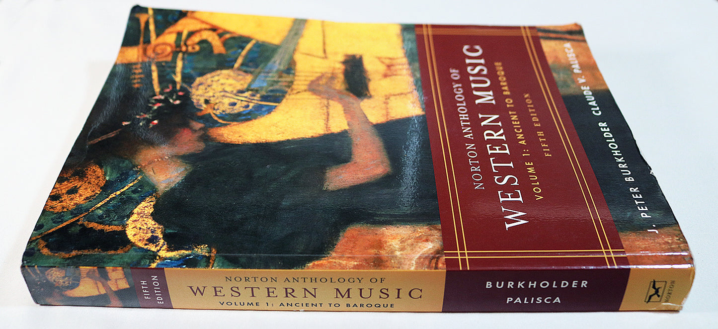 Norton Anthology of Western Music, Volume 1: Ancient to Baroque (5th Edition)