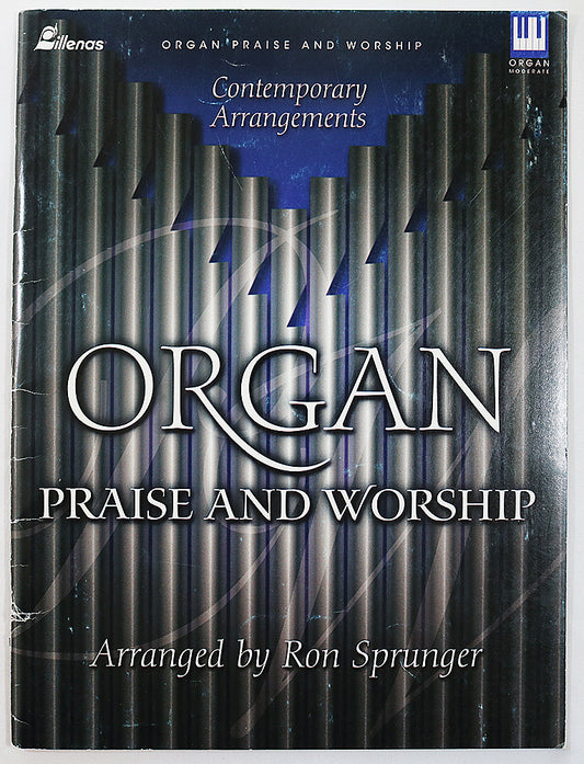 Organ Praise and Worship: Contemporary Arrangements