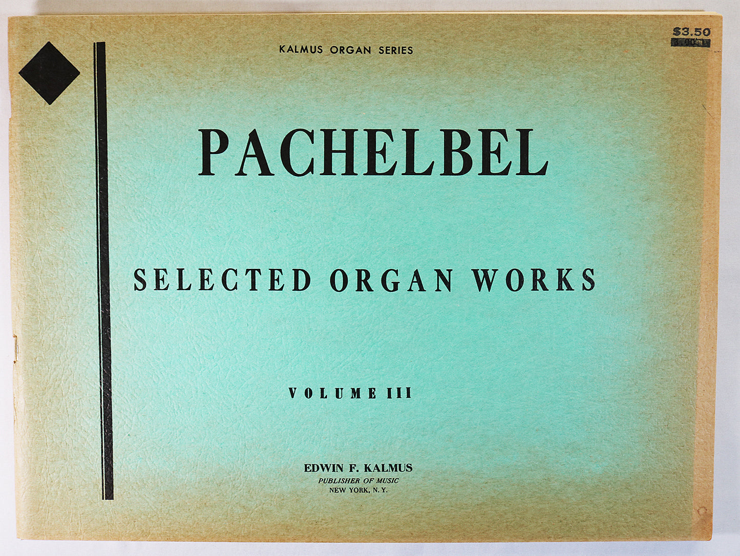 Pachelbel: Selected Organ Works, Volume III