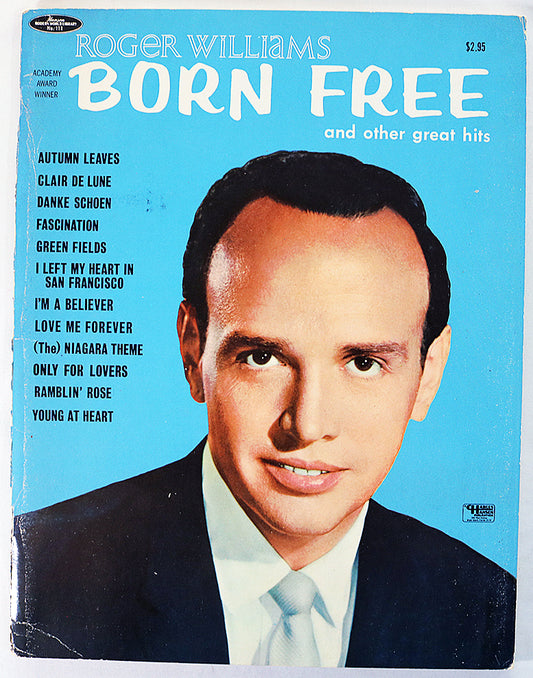 Roger Williams: Born Free and Other Great Hits