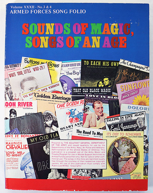 Sounds of Magic, Songs of an Age (Armed Forces Song Folio, Volume 32)