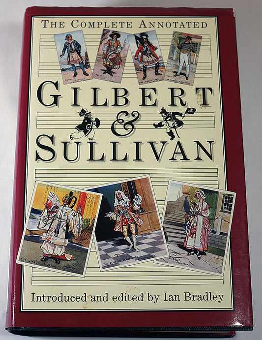 The Complete Annotated Gilbert & Sullivan