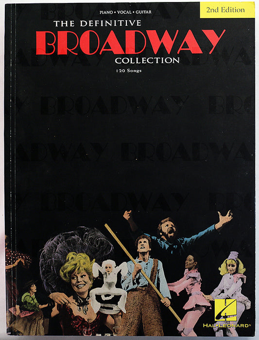 The Definitive Broadway Collection: 120 Songs (2nd Edition)