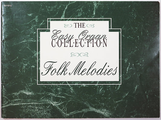 The Easy Organ Collection: Folk Melodies