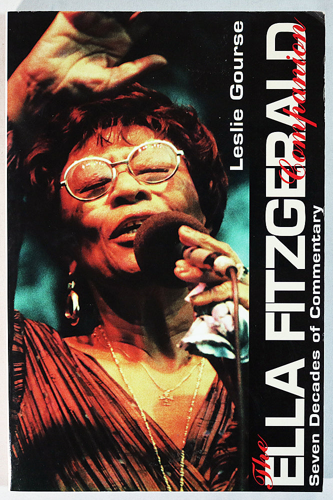 The Ella Fitzgerald Companion: Seven Decades of Commentary