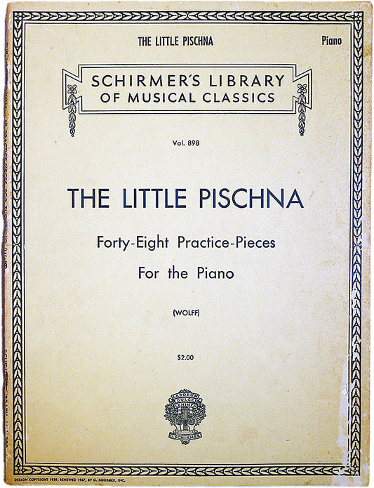 The Little Pischna, Forty-Eight Practice Pieces for the Piano