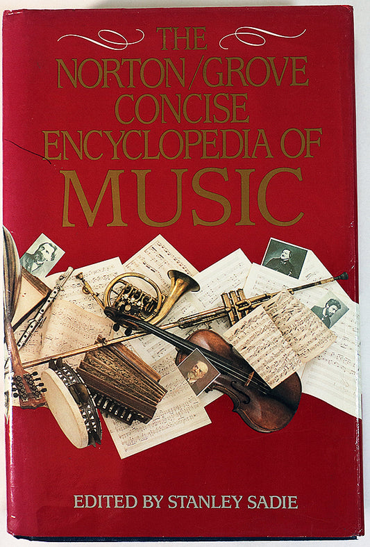 The Norton Grove Concise Encyclopedia of Music