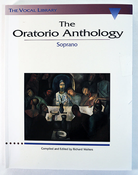 The Oratorio Anthology (Soprano Voice)