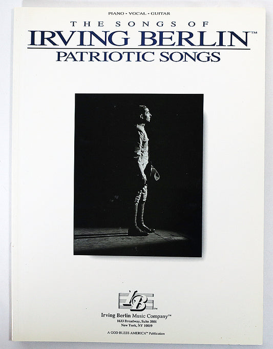 The Songs of Irving Berlin: Patriotic Songs