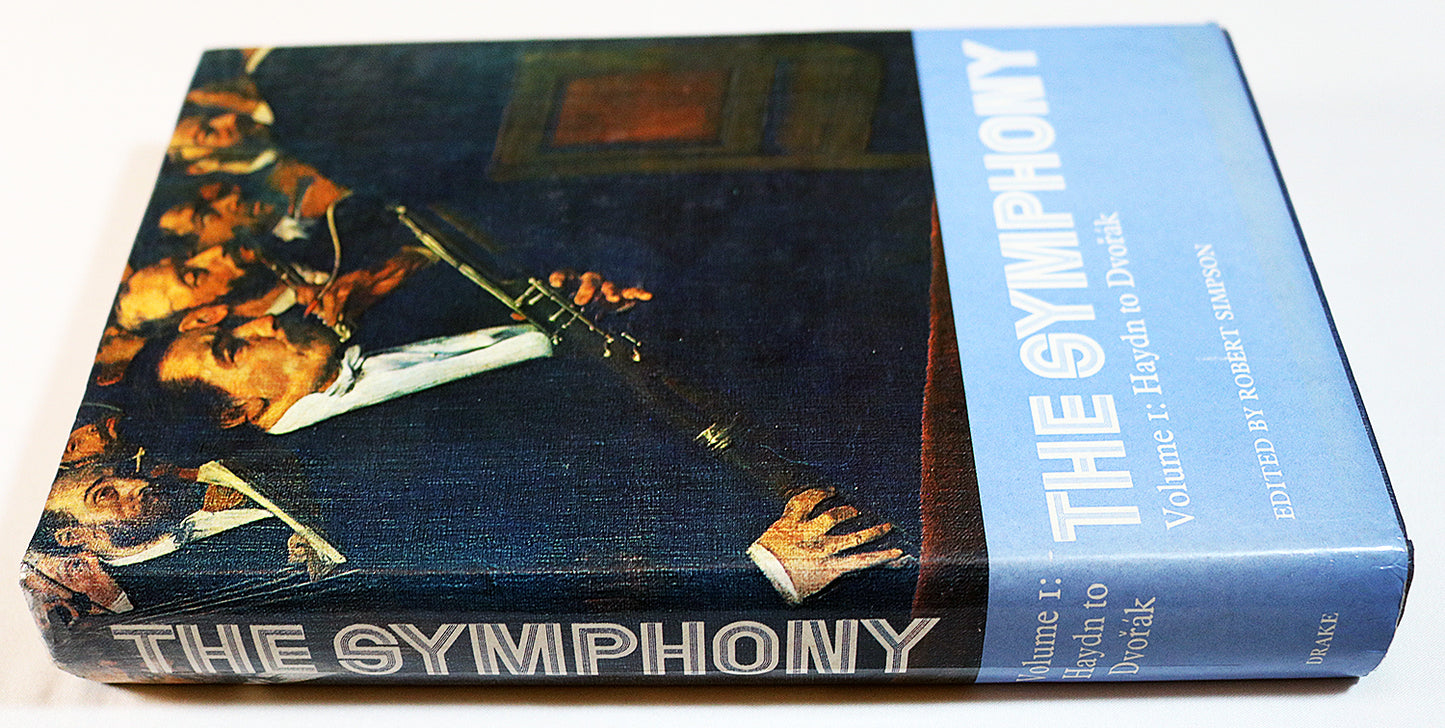 The Symphony, Volume 1: Haydn To Dvorak