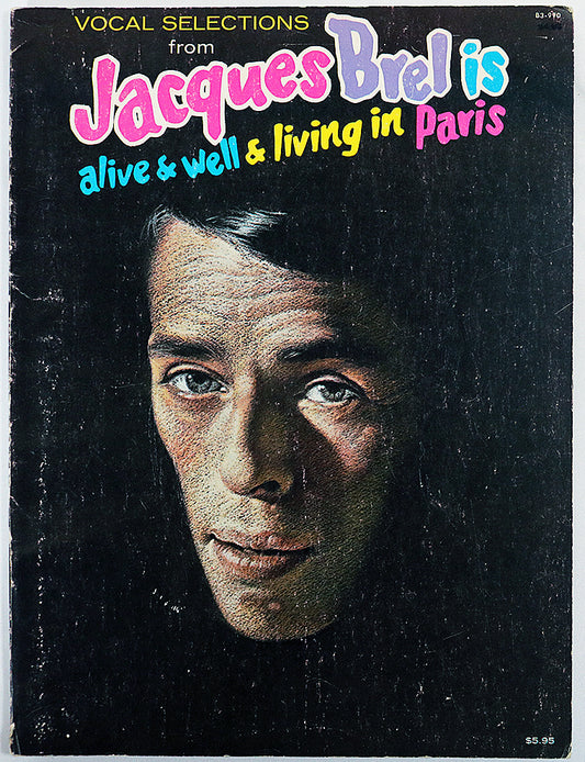 Vocal Selections from Jacques Brel is Alive & Well & Living in Paris