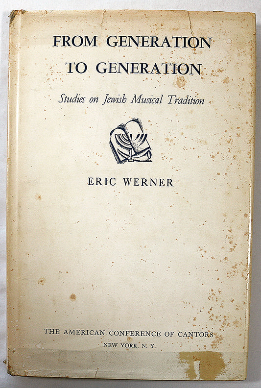 From Generation to Generation: Studies on Jewish Musical Tradition