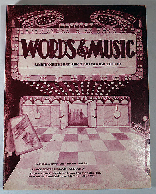 Words and Music: An Introduction to American Musical Comedy